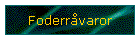 Foderrvaror